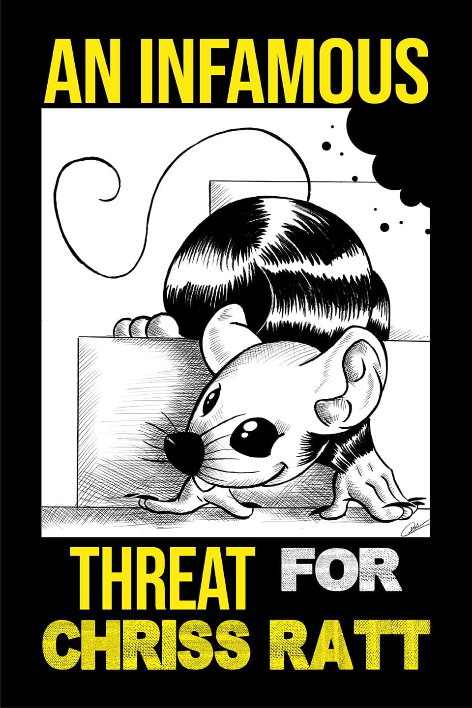 An infamous threat for Chriss Ratt