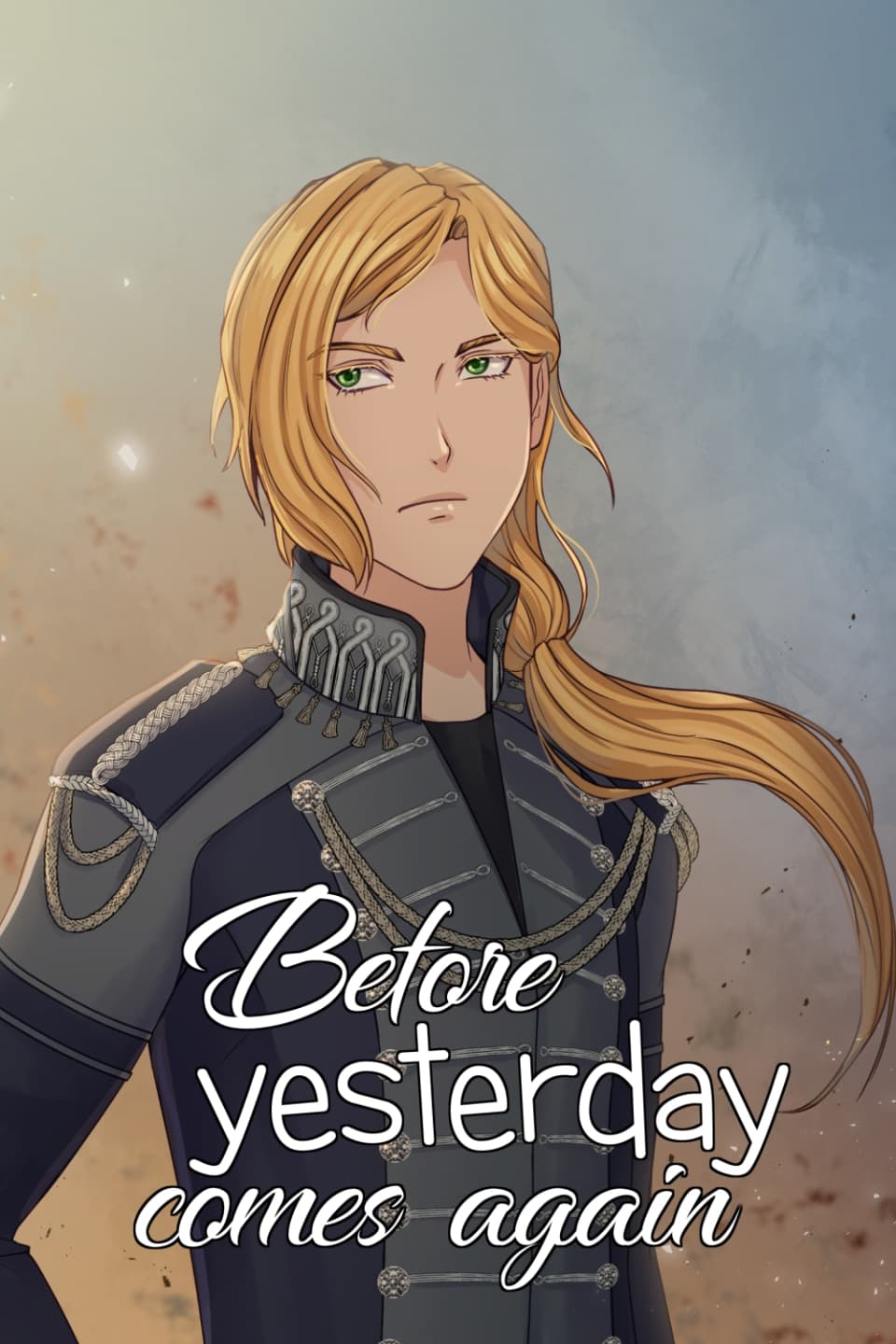 Before yesterday comes again
