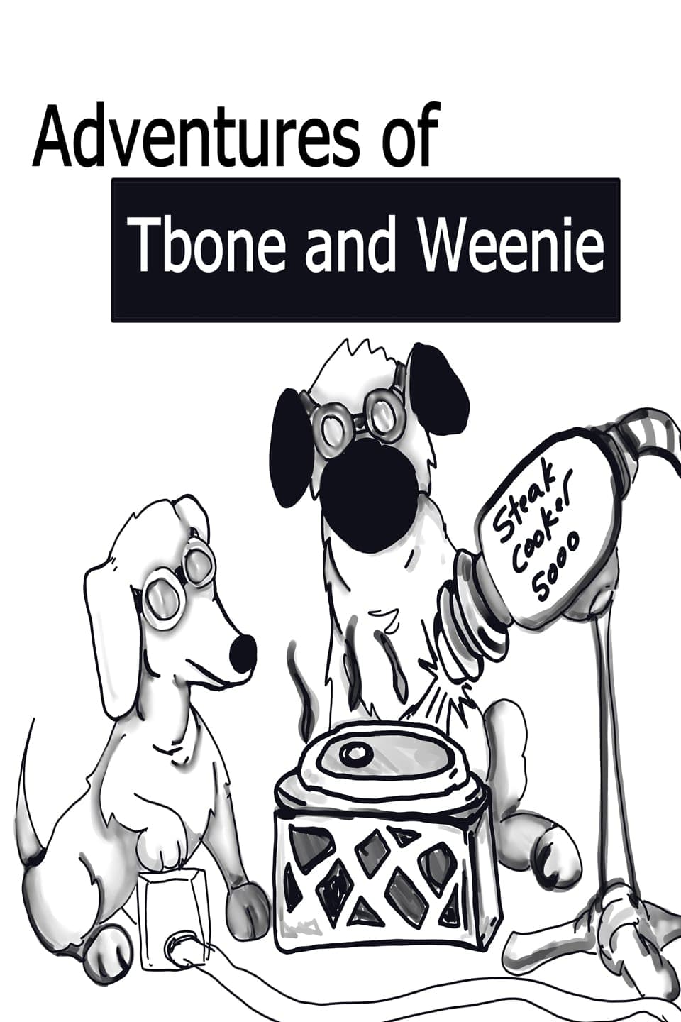 Adventures of Tbone and Weenie - Season One