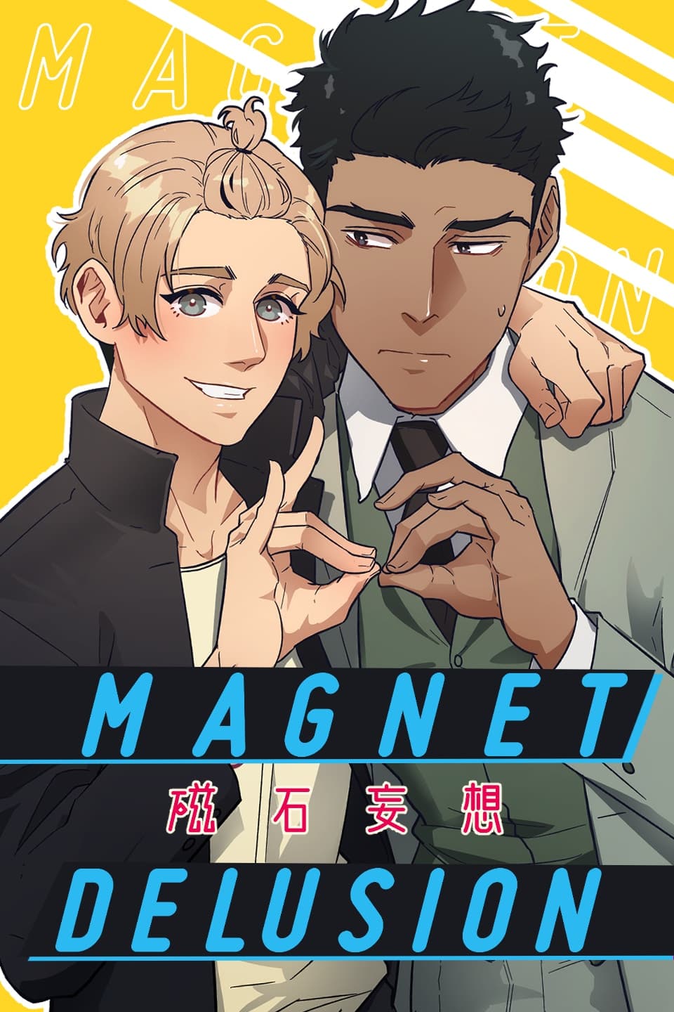 Magnet Delusion