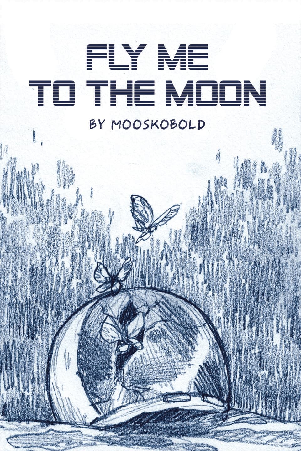 FLY ME TO THE MOON