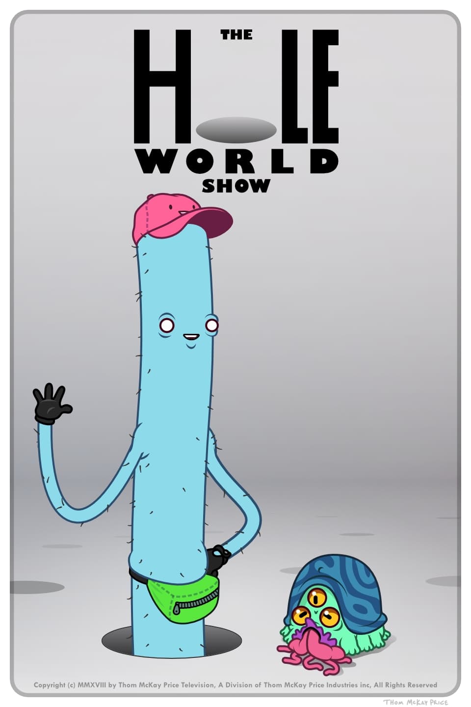 the Hole World show