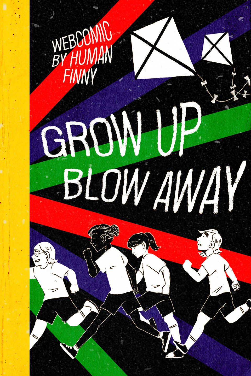Grow Up Blow Away