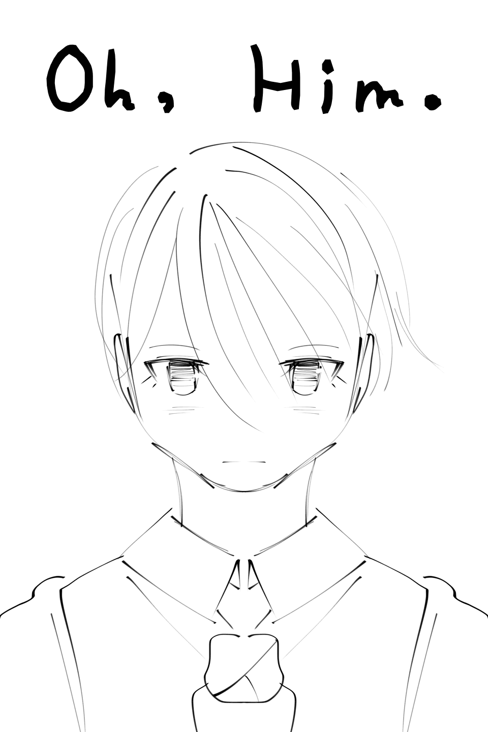 Oh, him.