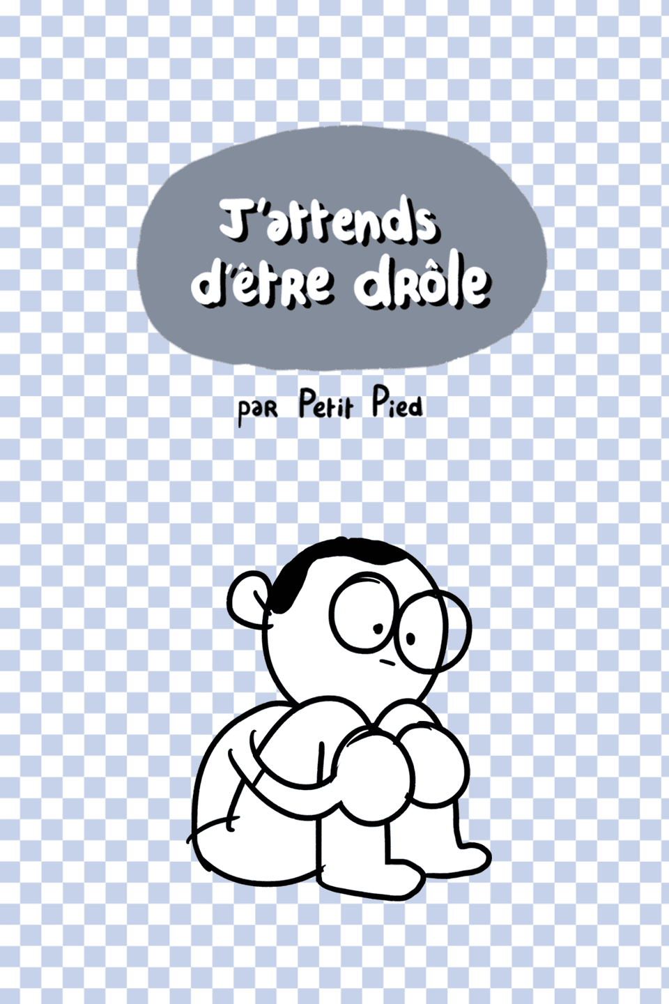 J'attends d'être drôle [FR]