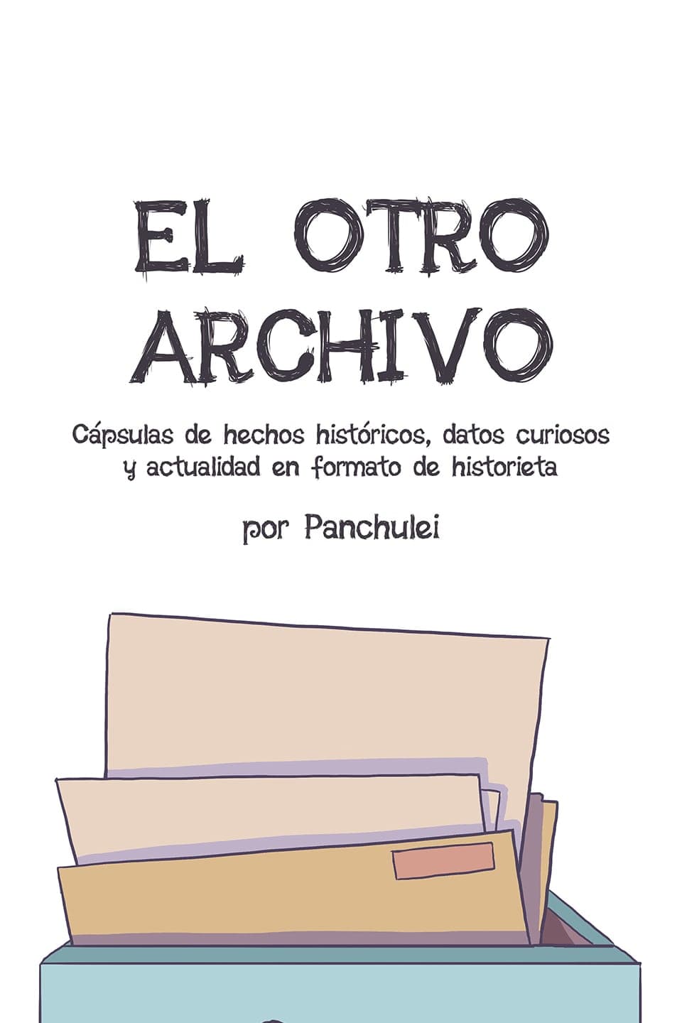 EL OTRO ARCHIVO (Español/Spanish/Castellano)