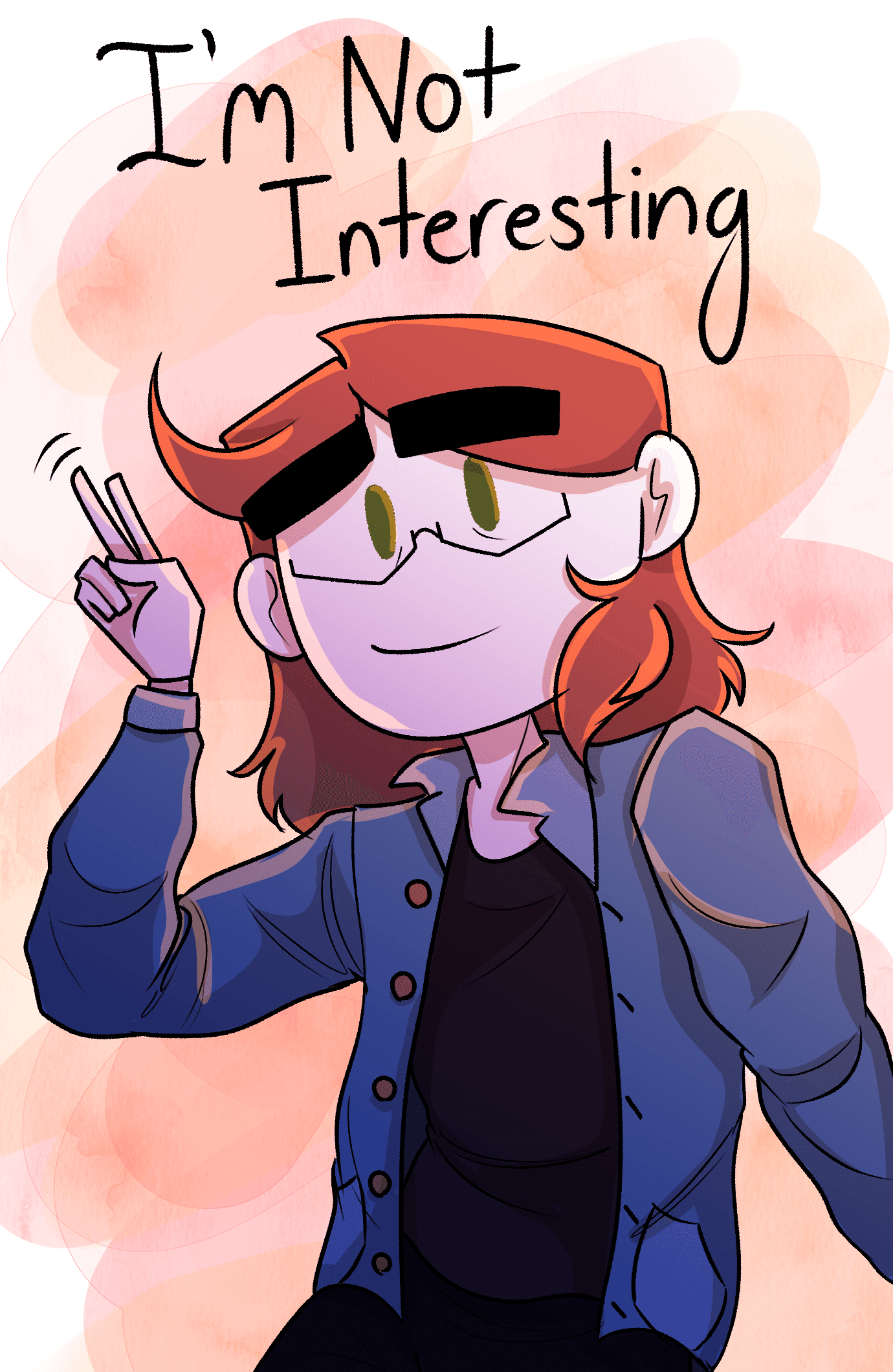 I'm Not Interesting