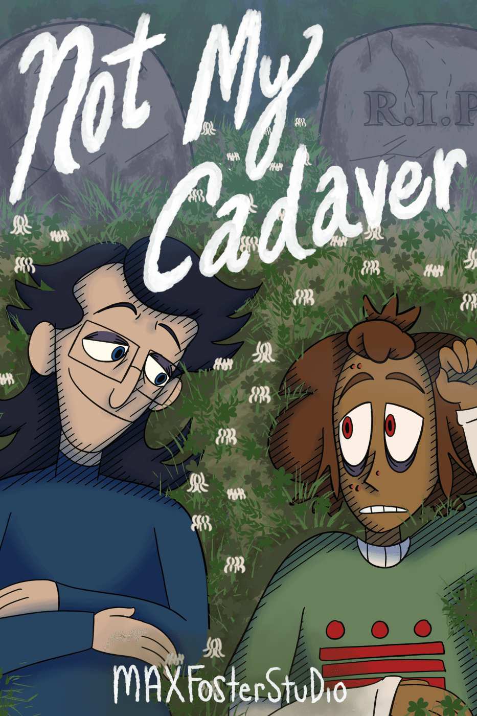 Not My Cadaver