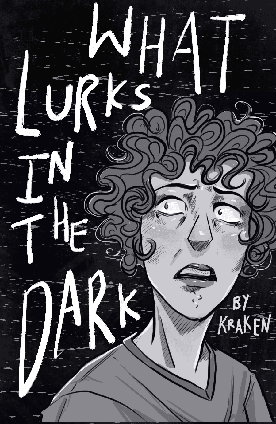 What Lurks in the Dark