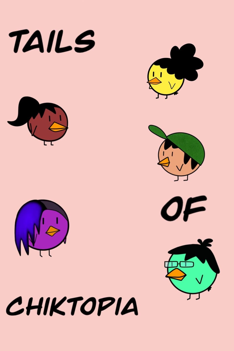 Tails of Chiktopia
