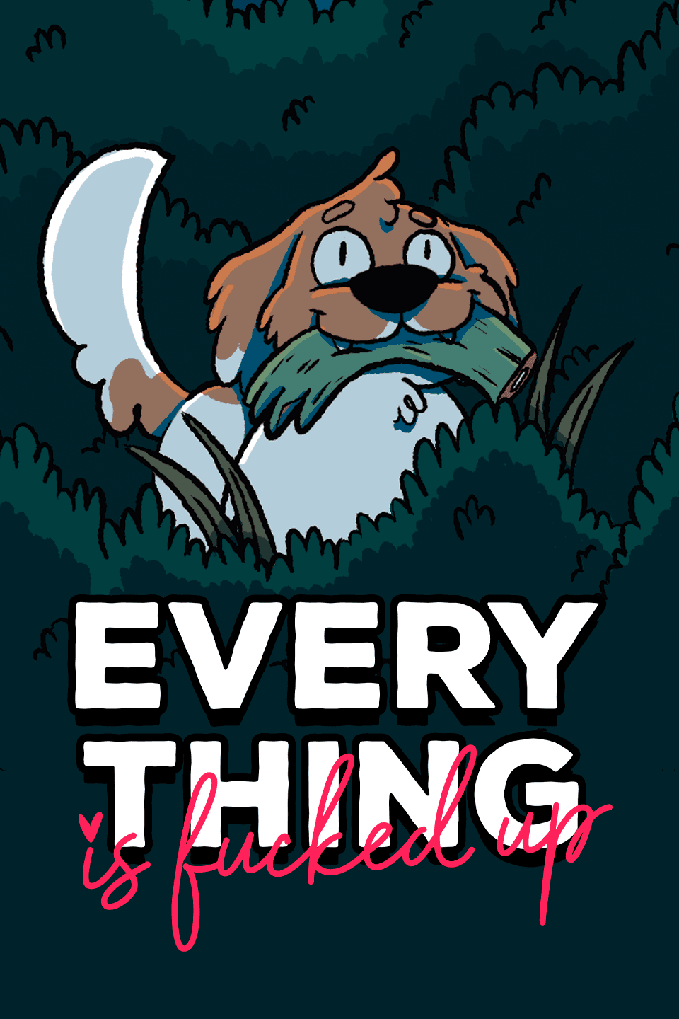 Every thing is fucked up
