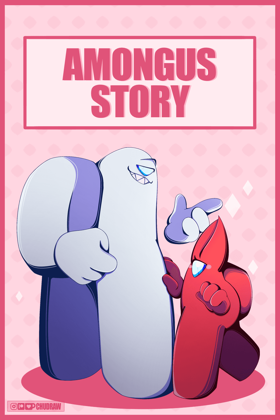 Chudraw AmongUs Story