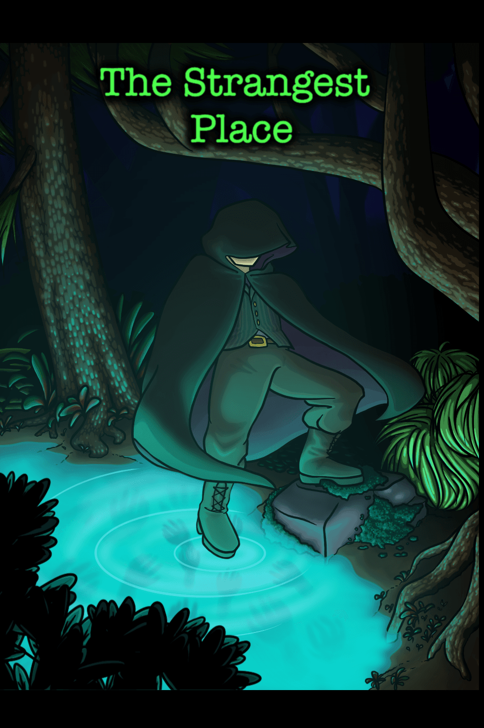 The Strangest Place