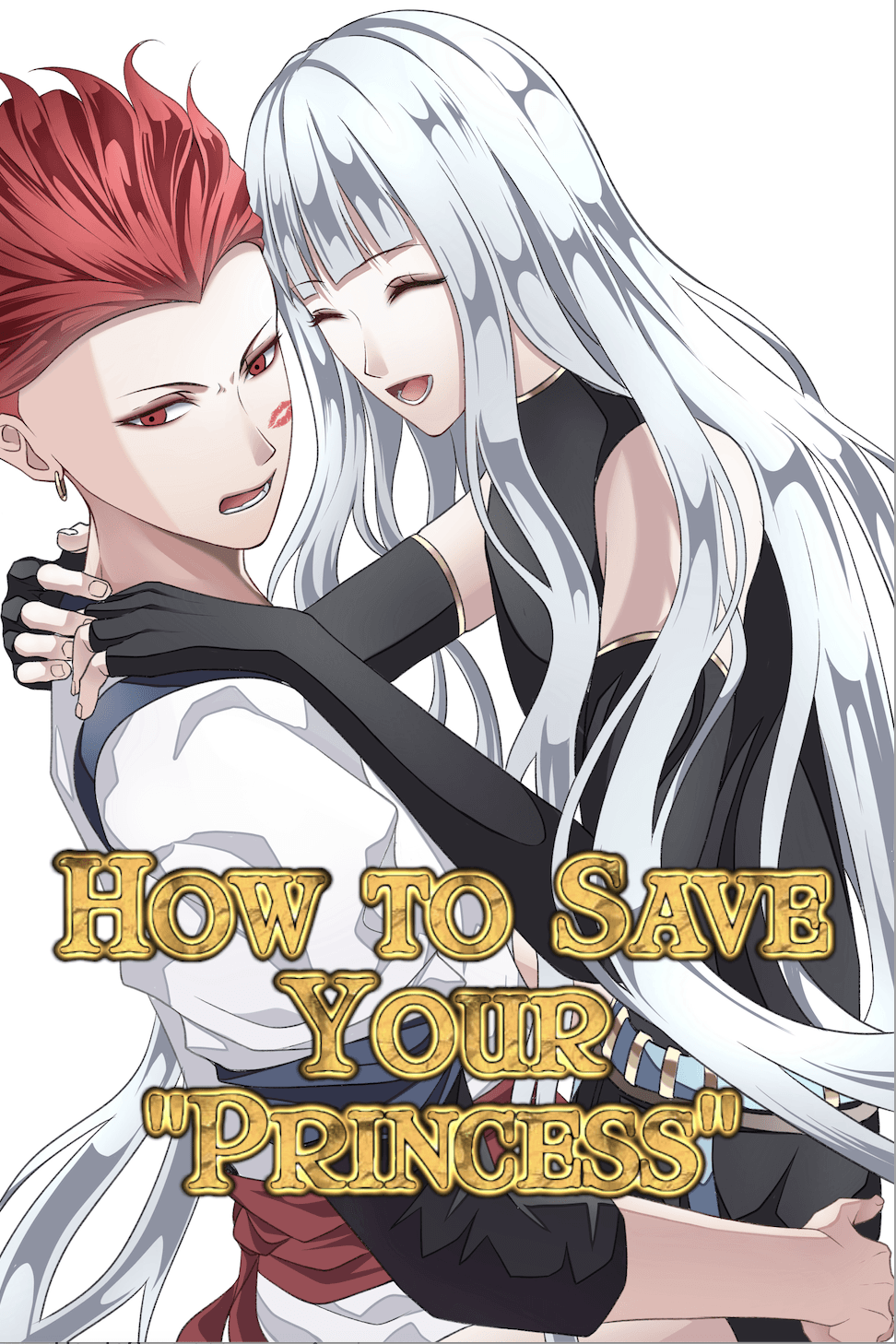How to Save Your "Princess"