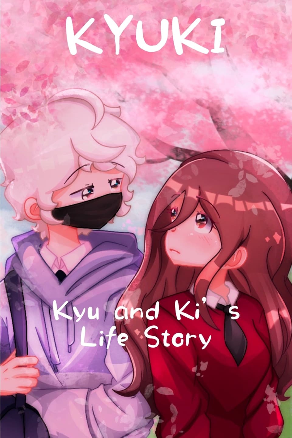 Kyuki: Kyu and Ki’s Life Story