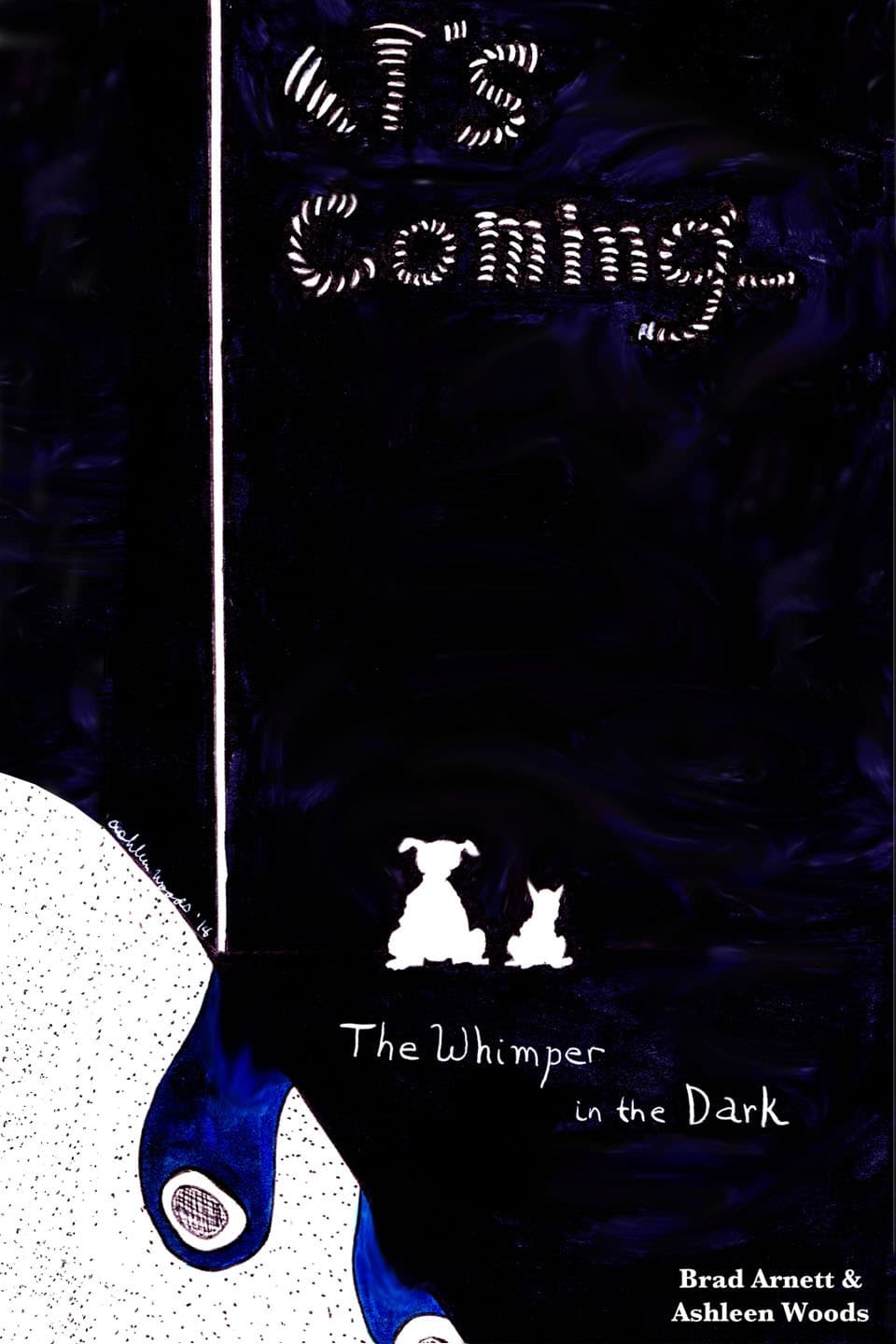 The Whimper in the Dark