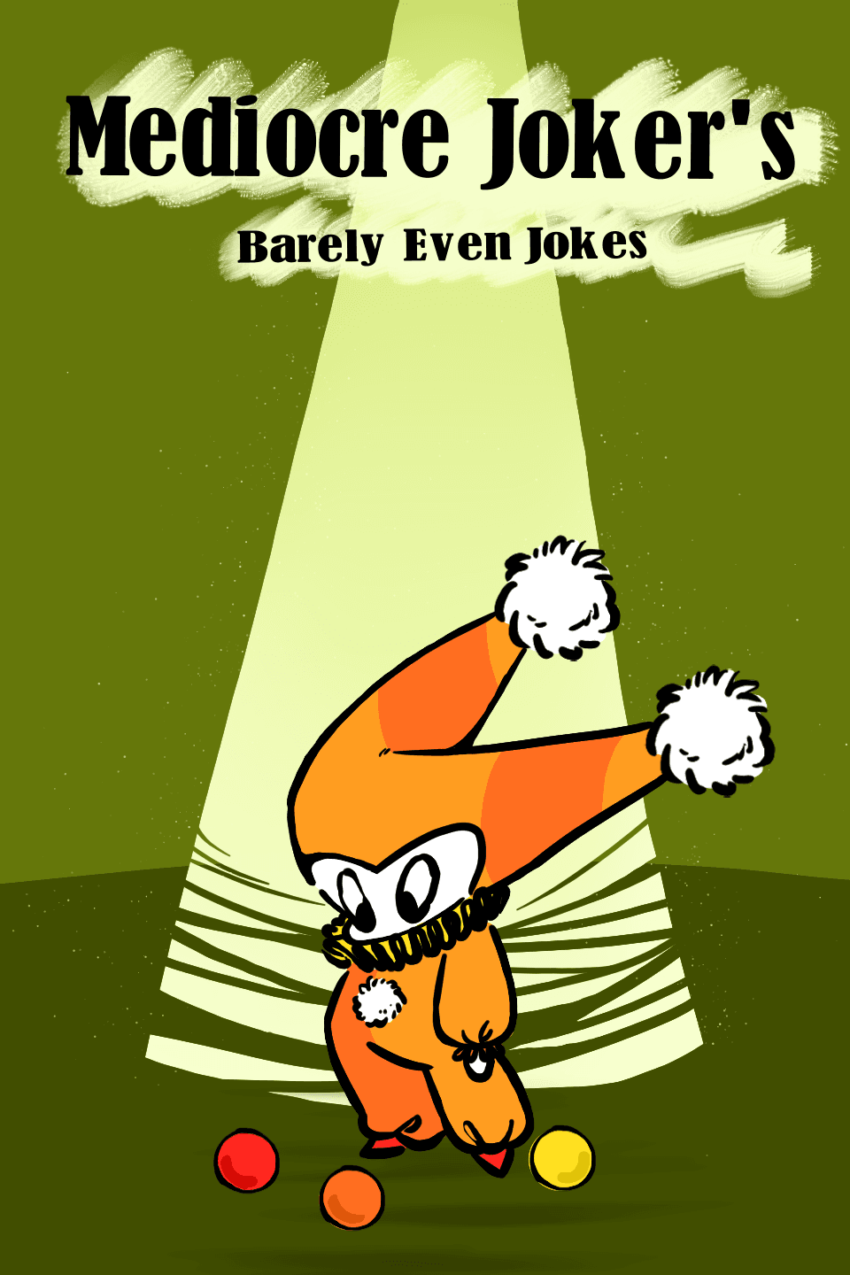 Barely Even Jokes
