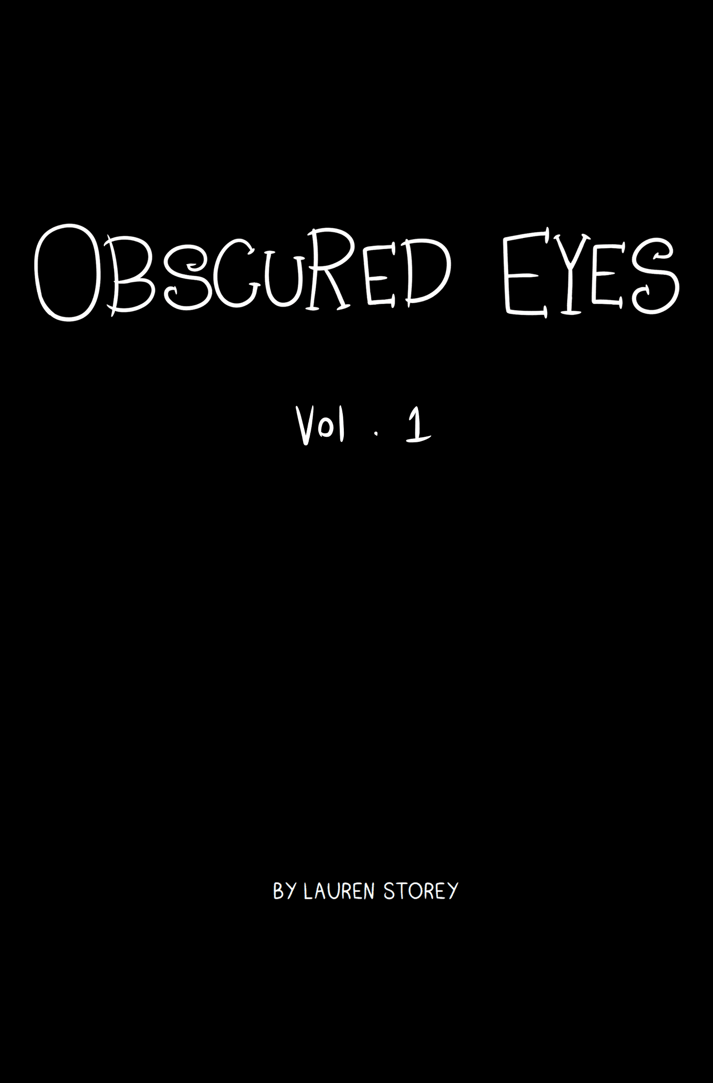 Obscured Eyes