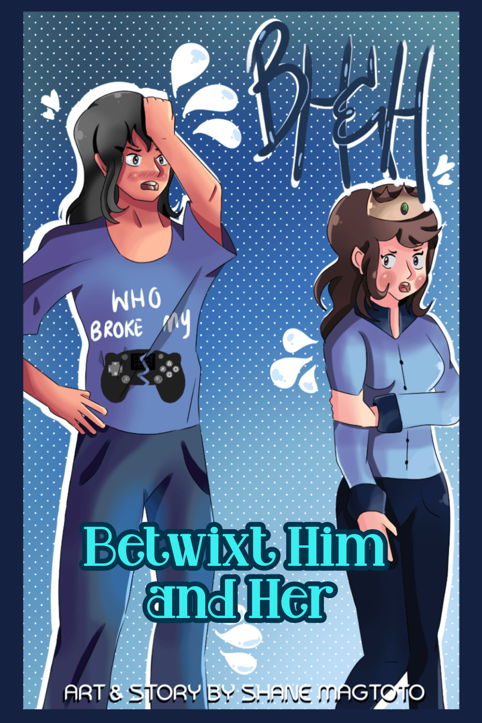 Betwixt Him and Her