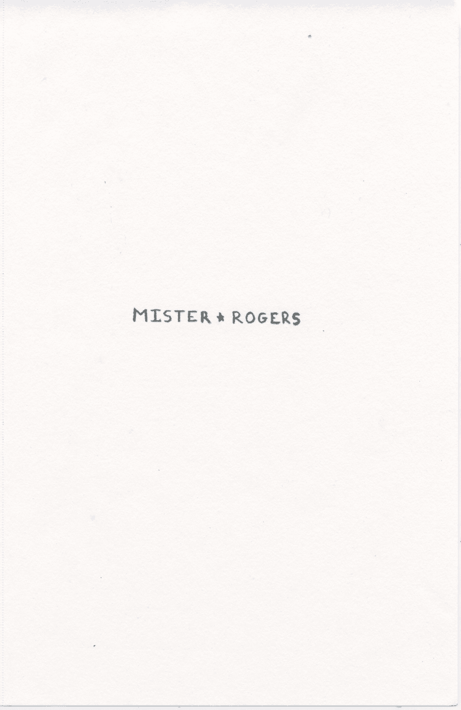 Mister Rogers (One Shot)