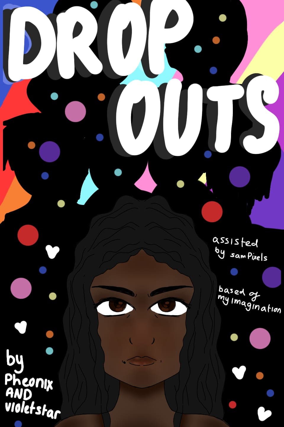 DROPOUTS
