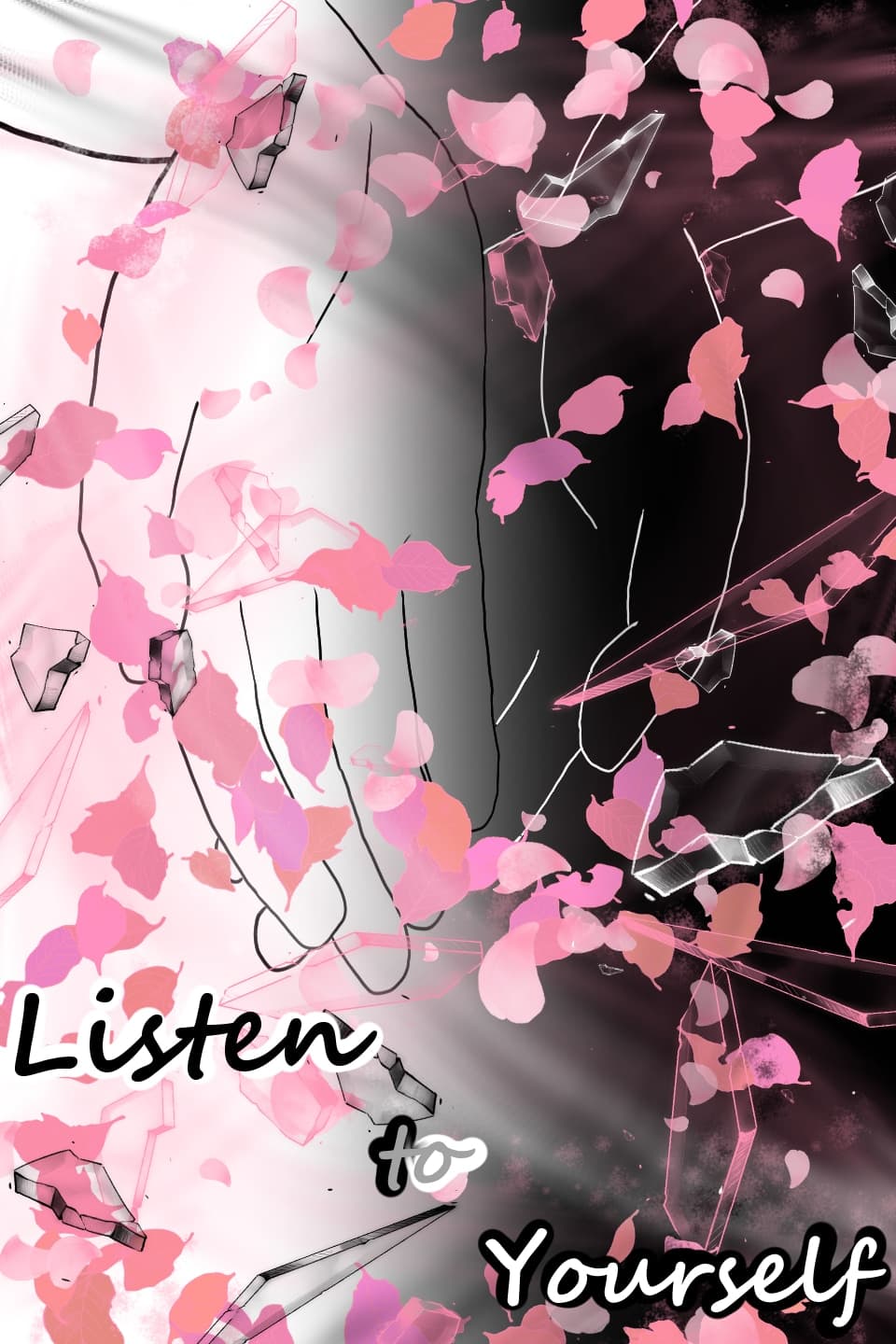 Listen to Yourself