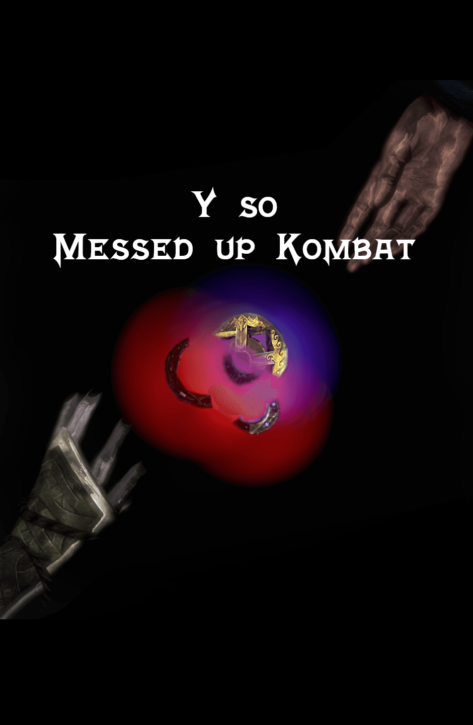 Y so Messed up Kombat