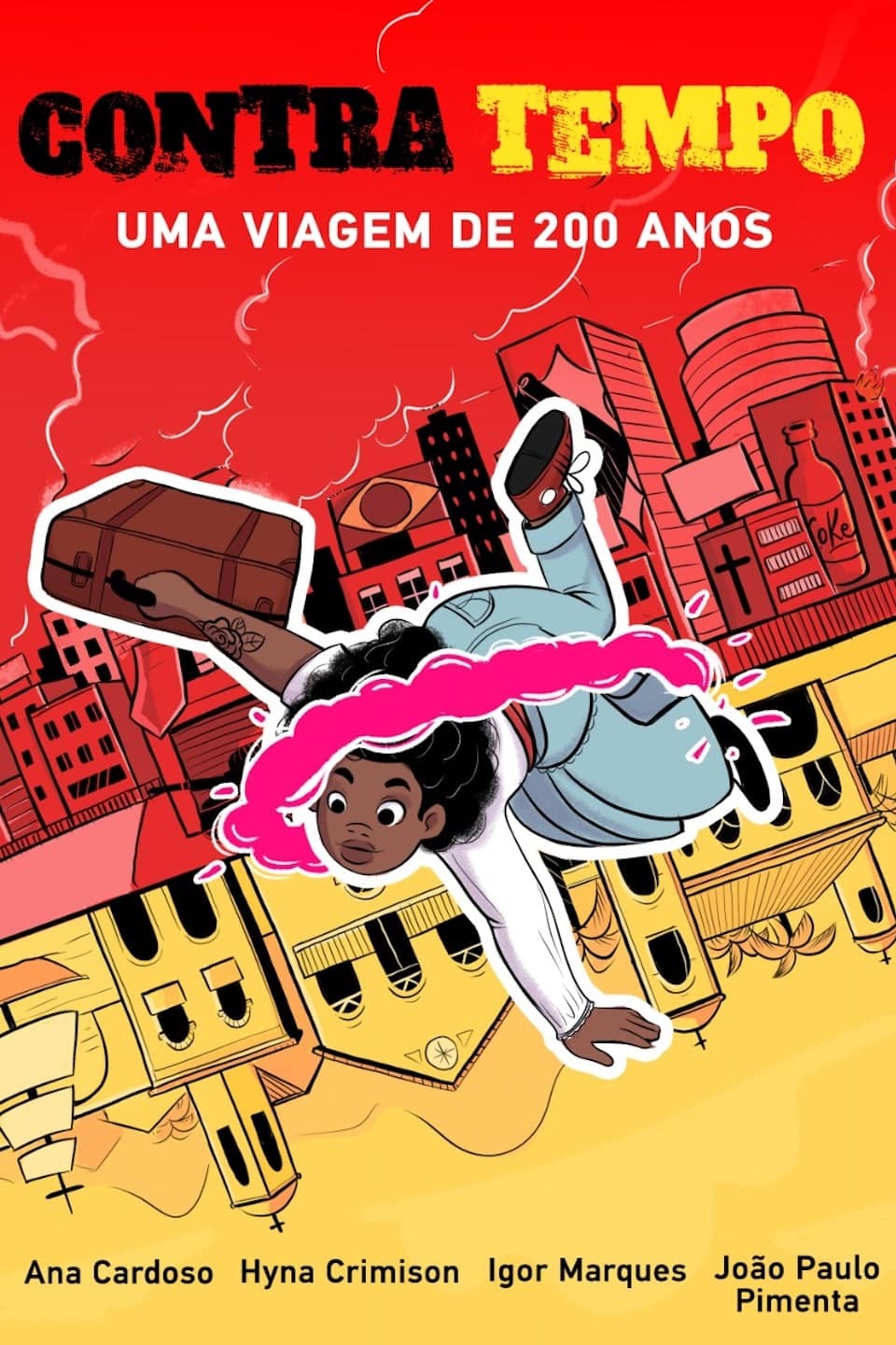 Contra Tempo: Uma Viagem de 200 Anos