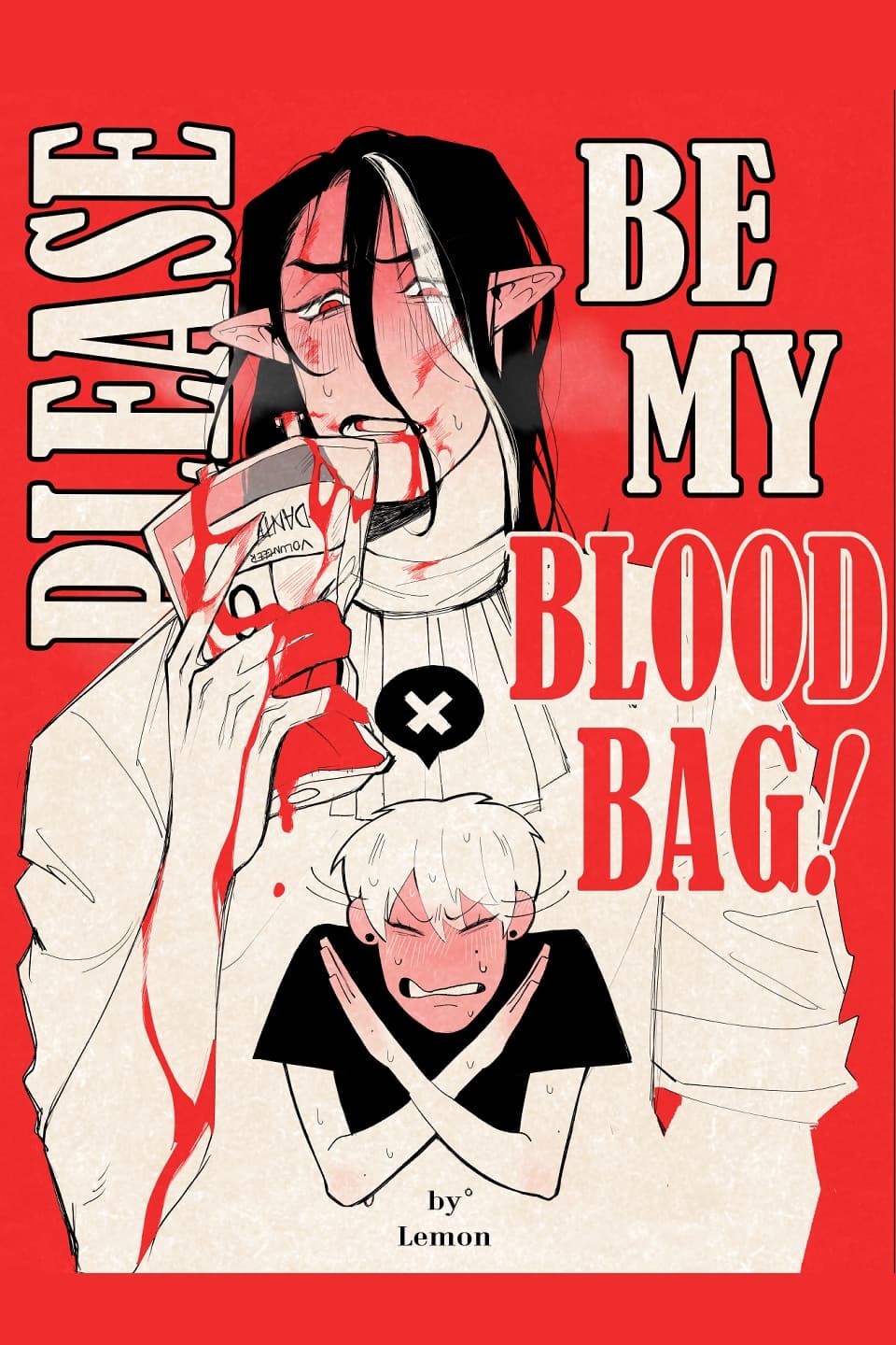Please, be my blood bag!