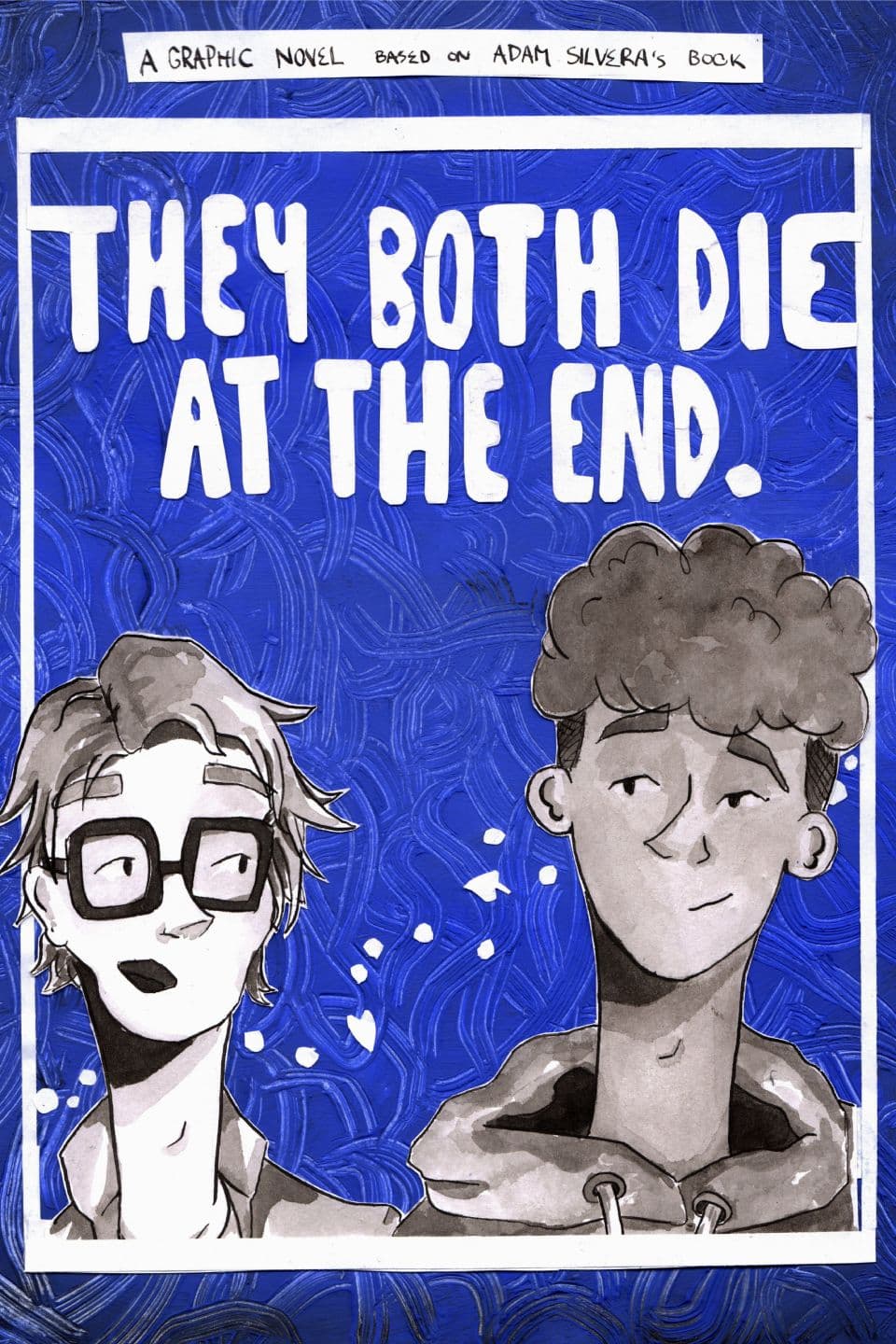 They Both Die At The End