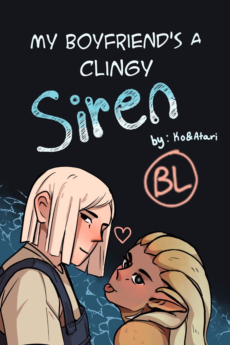 My Boyfriends a Clingy Siren