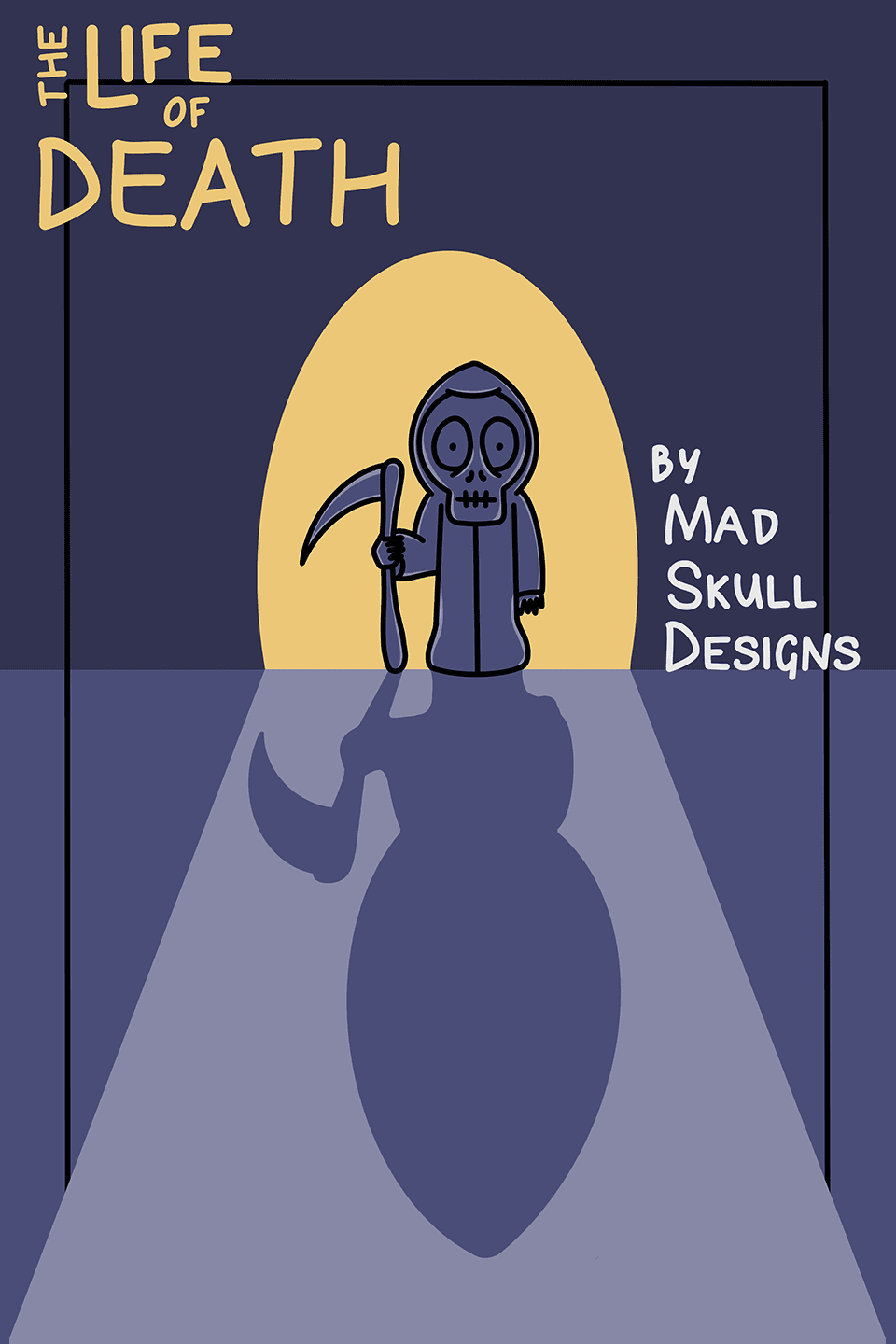 The Life of Death