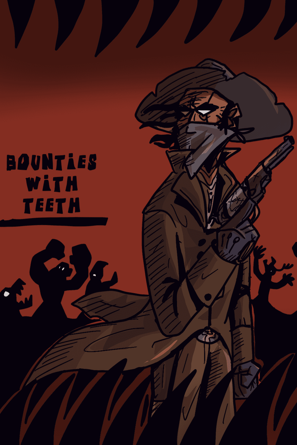 Bounties with Teeth