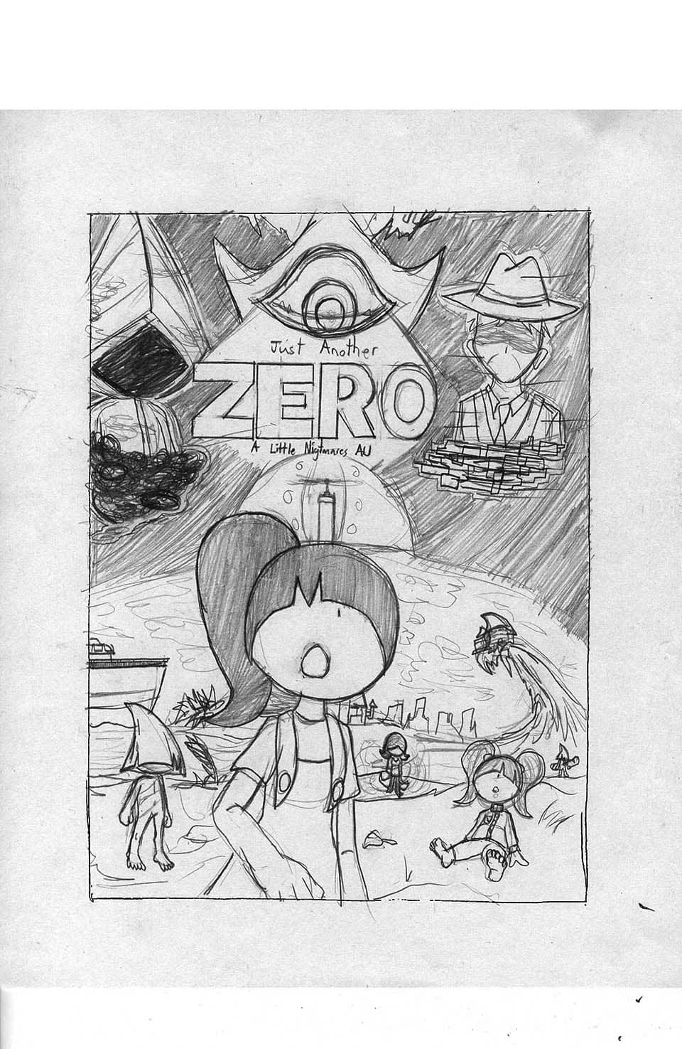 (Old Version) Little Nightmares: Just Another Zero (The Outskirts Trilogy)