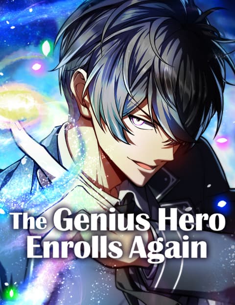 The Genius Hero Enrolls Again