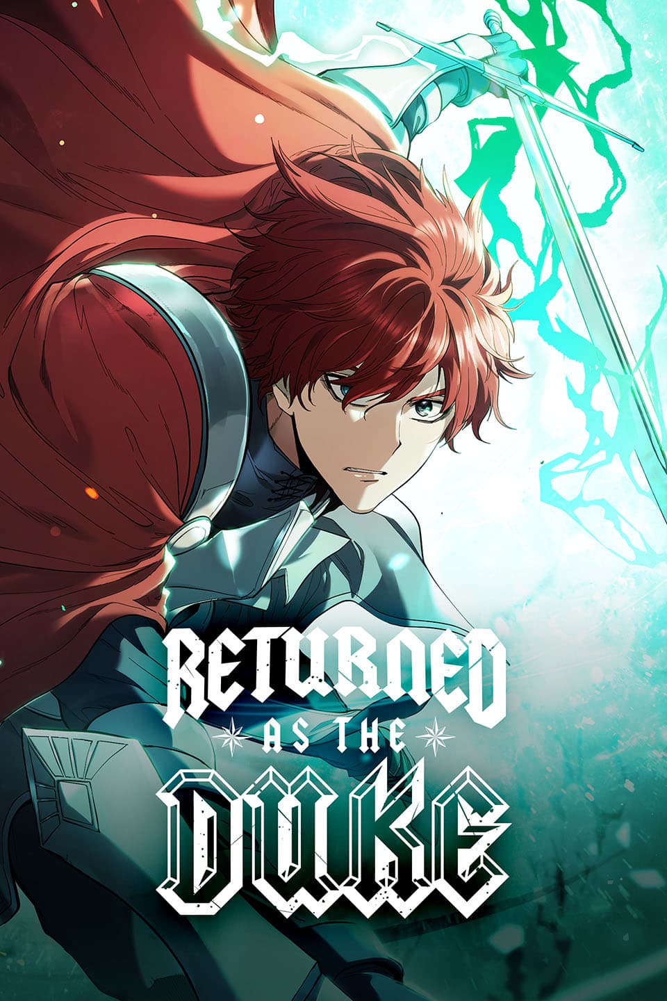 Returned as the Duke