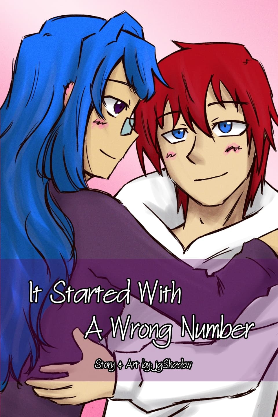 [HIATUS] It Started With A Wrong Number