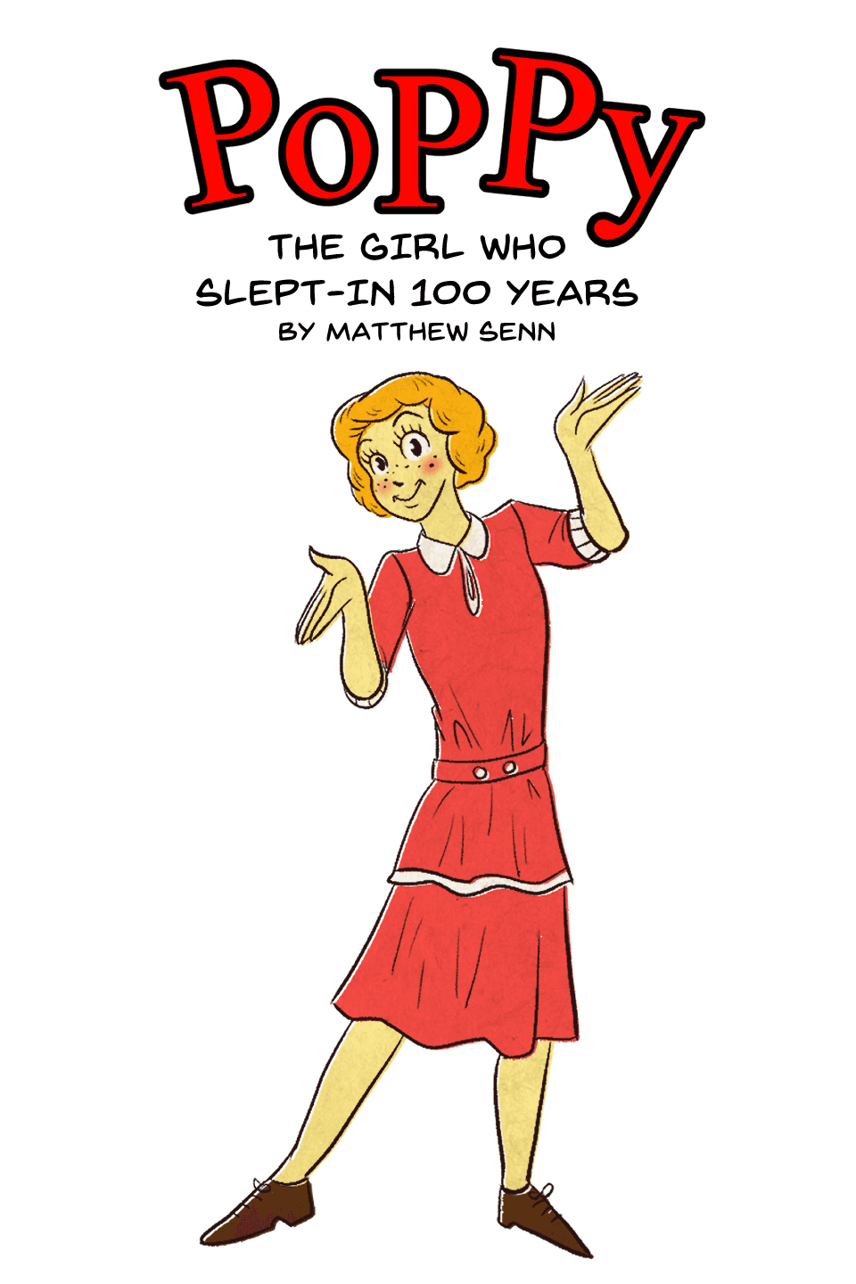 Poppy: The Girl Who Slept-In 100 Years