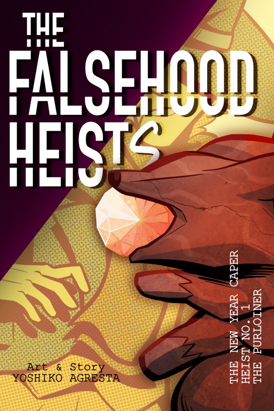 The Falsehood Heists