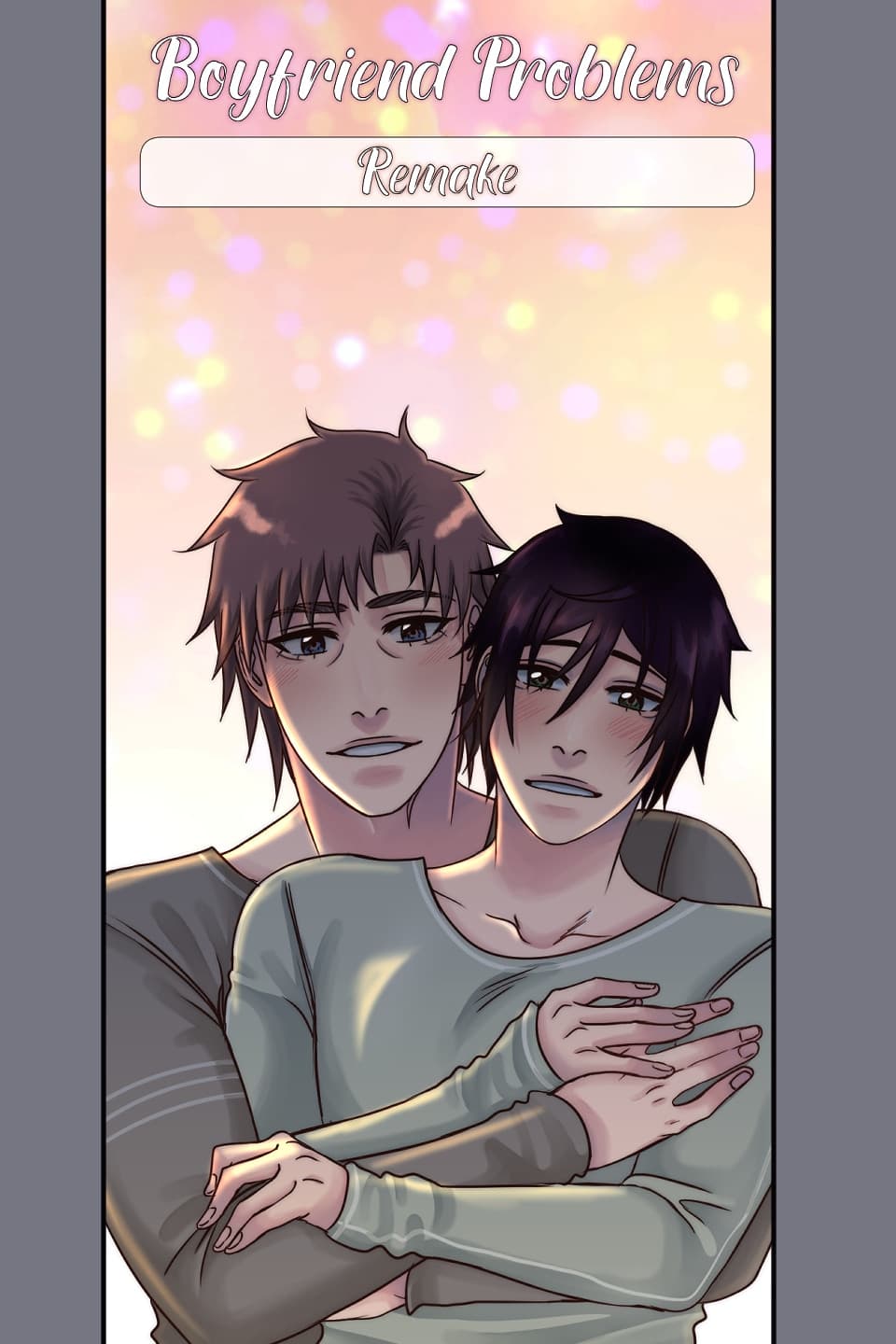 Boyfriend Problems REMAKE