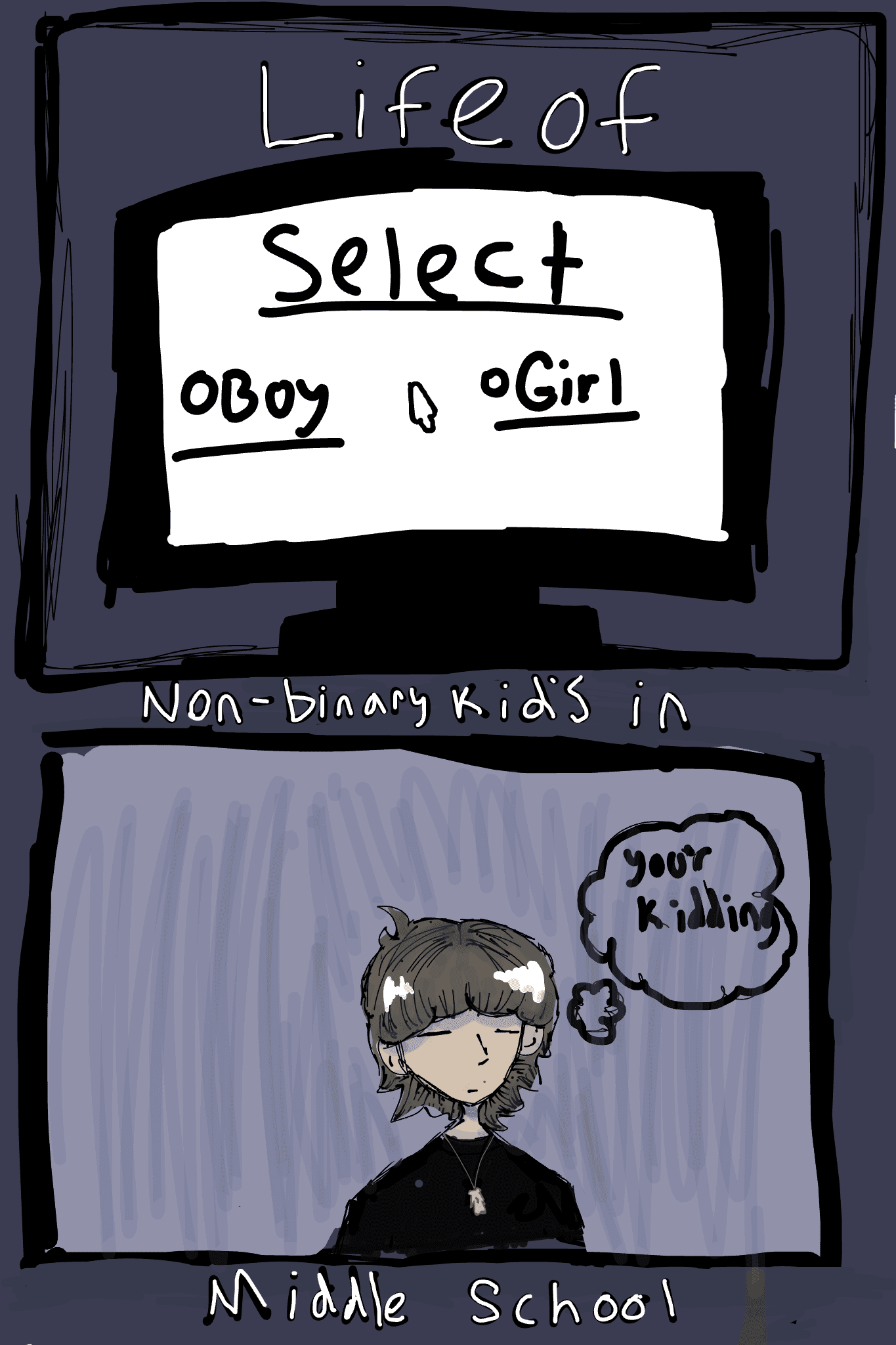 Life of non-binary kids in middle school