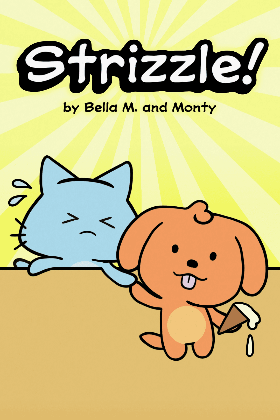 Strizzle!