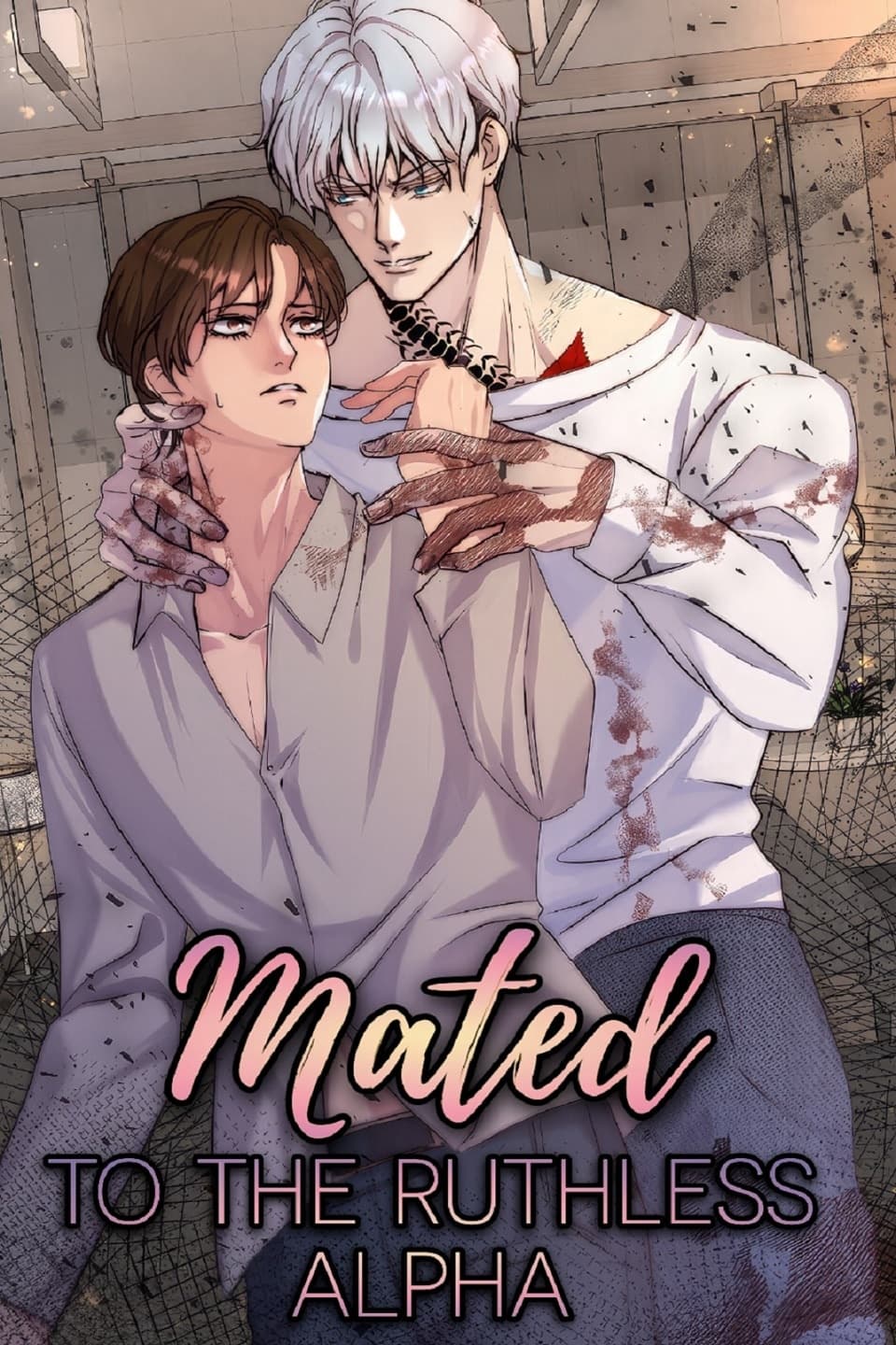 (BL) Mated To The Ruthless Alpha