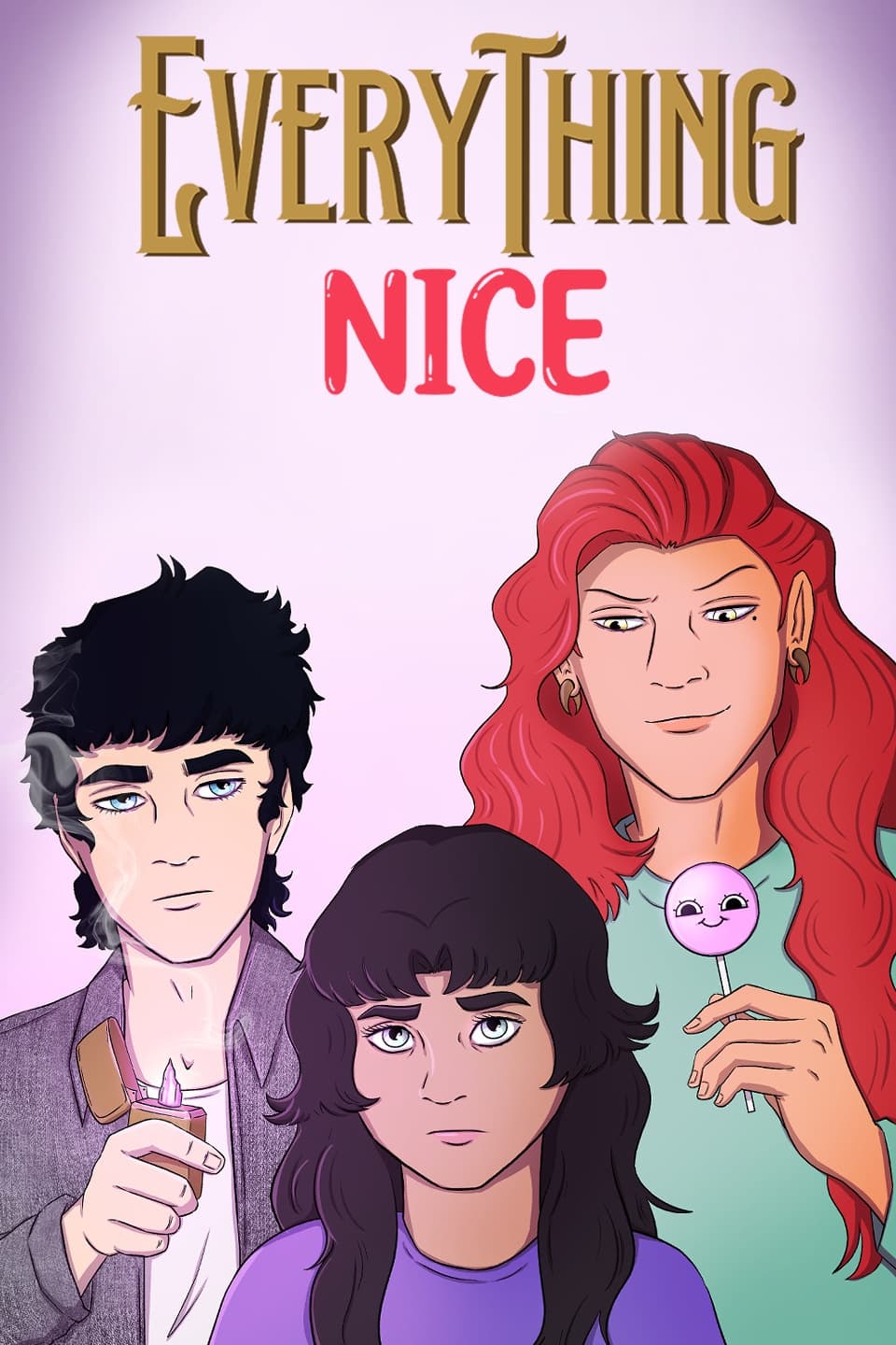 Everything Nice