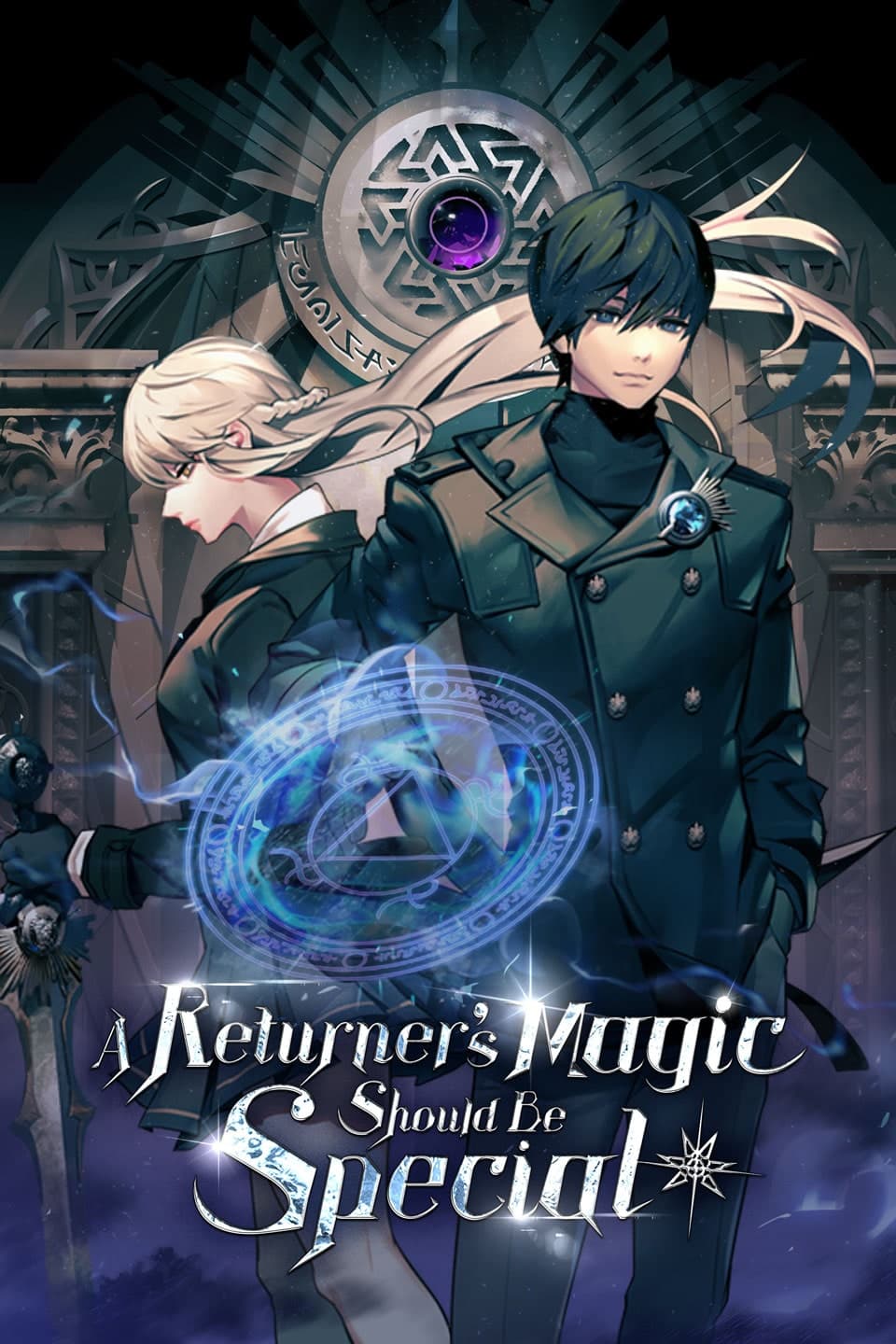A Returner's Magic Should Be Special