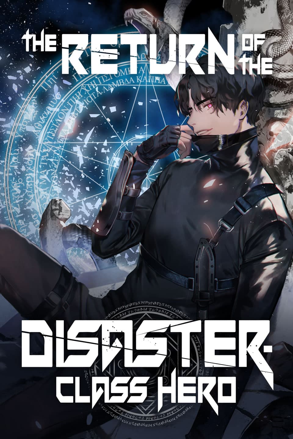 The Return of the Disaster-Class Hero