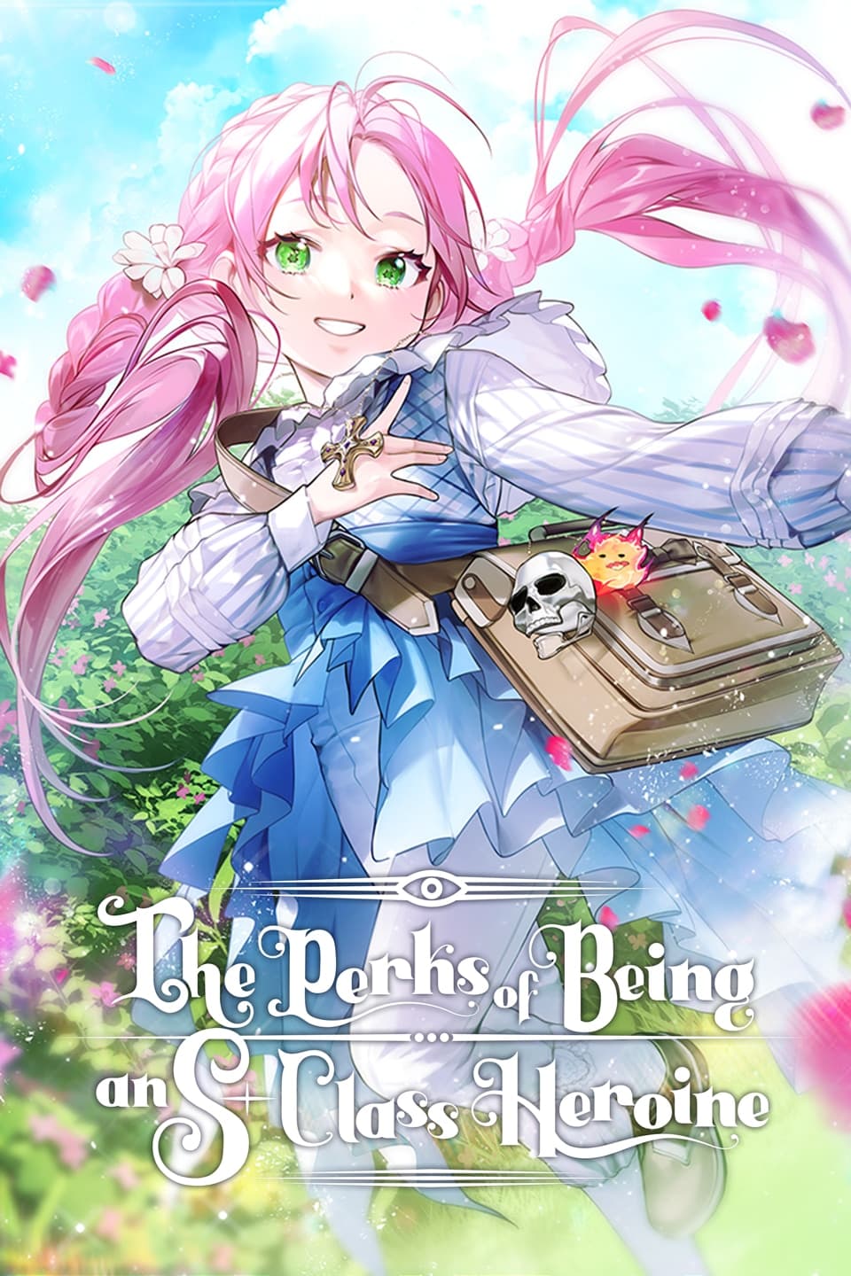 The Perks of Being an S-Class Heroine