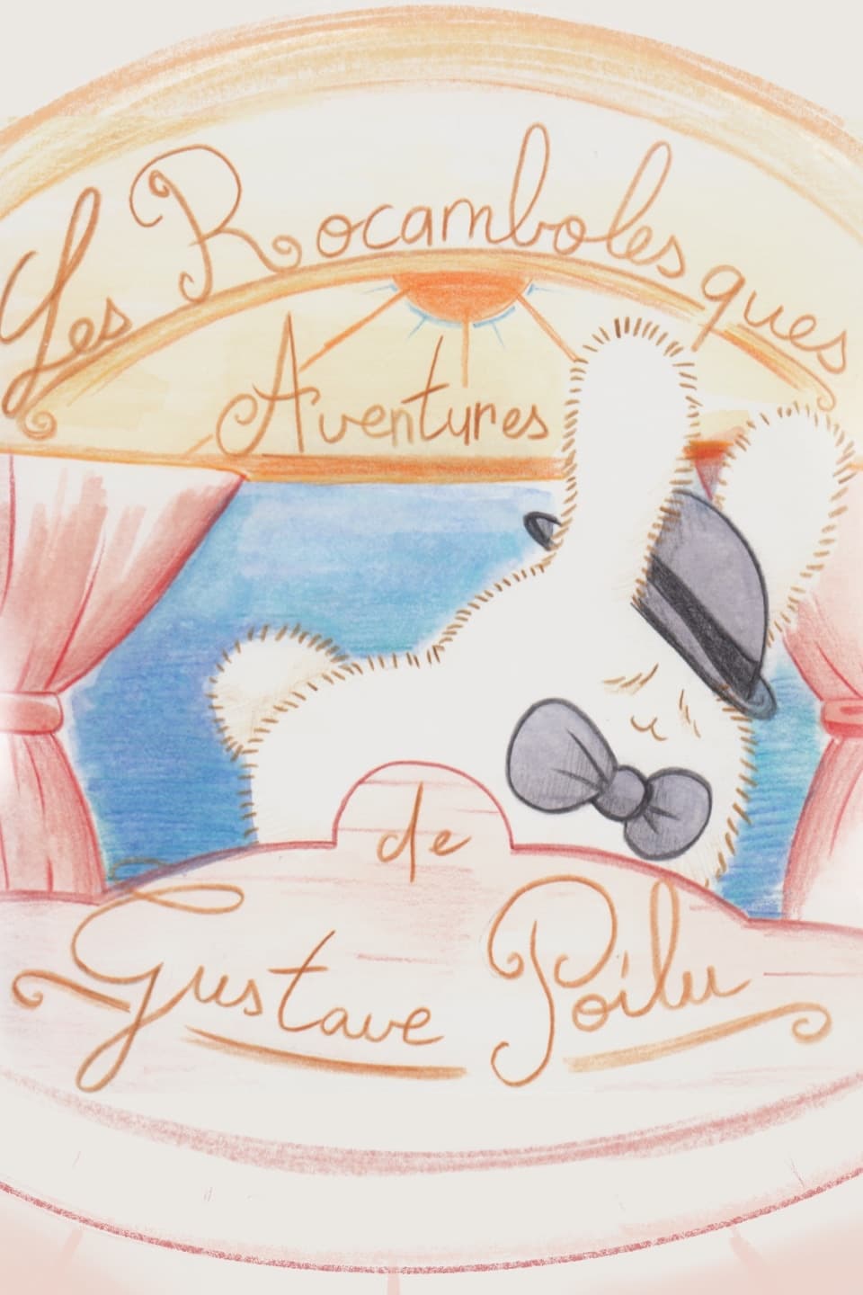 Les rocambolesques aventures de Gustave Poilu