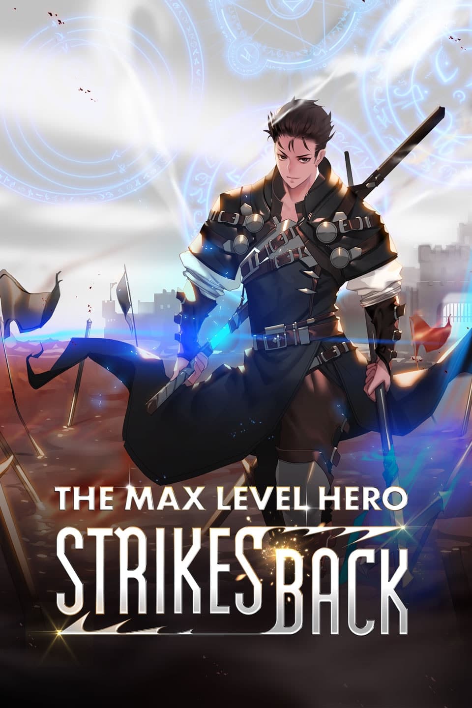 The Max Level Hero Strikes Back
