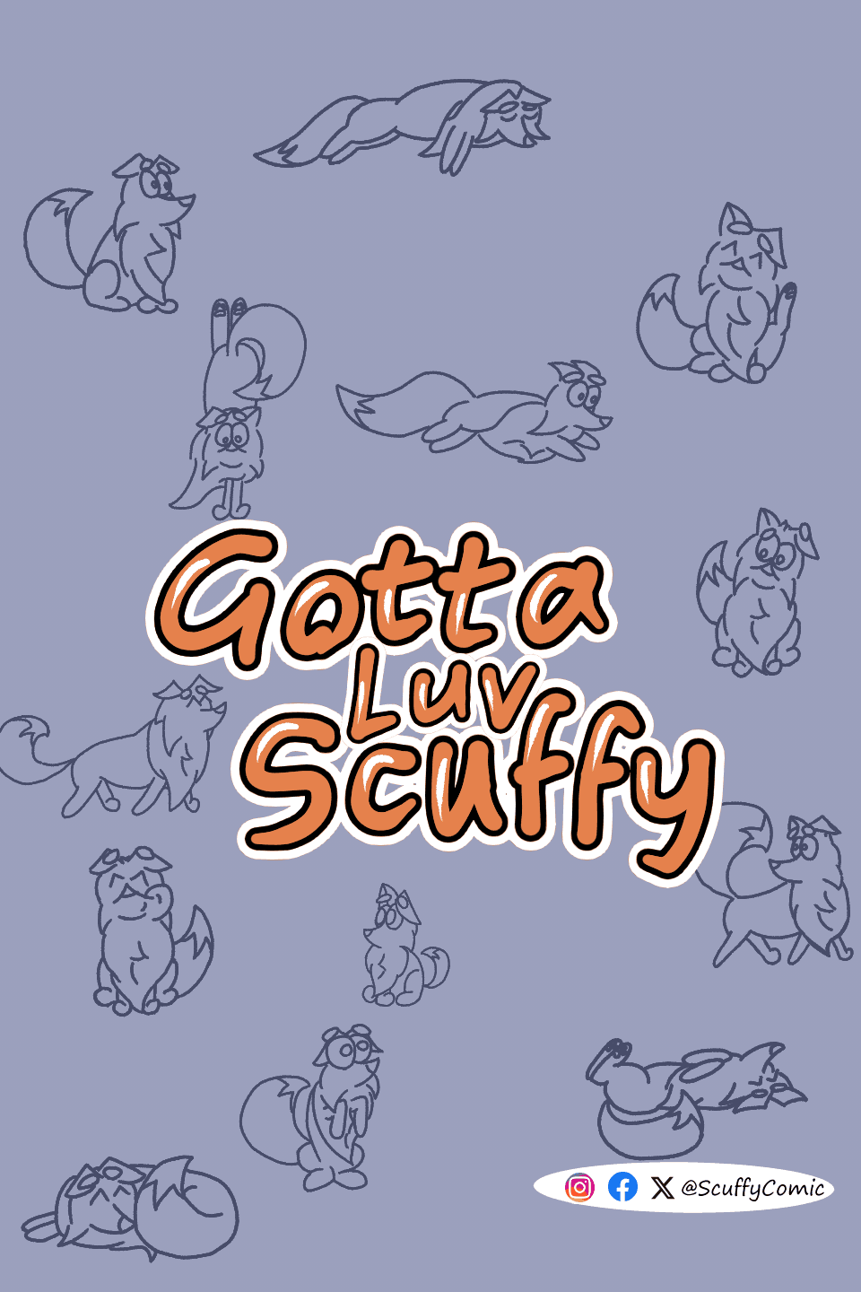 Gotta Luv Scuffy